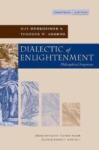 Dialectic Of Enlightenment Av Max Horkheimer, Theodor W. Adorno