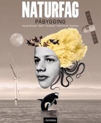 Naturfag Påbygging Vg3 Av Harald Brandt, Odd T. Hushovd, Cathrine W. Tellefsen
