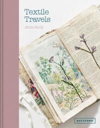 Textile Travels Av Anne Kelly Textile Travels Av Anne Kelly