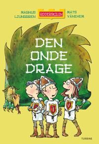 Ridderskolen - Den Onde Dragen | Magnus Ljunggren | Språk: Dansk