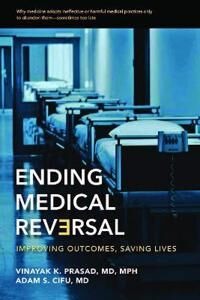 Ending Medical Reversal Av Vinayak K. (Assistant Professor Of Medicin Prasad