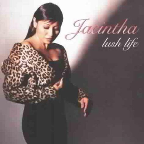 Jacintha Lush Life CD