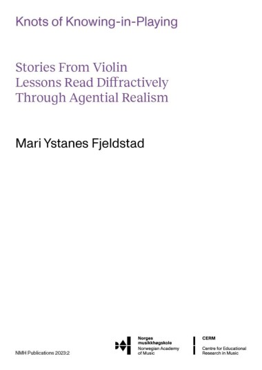 Knots Of Knowing-In-Playing Av Mari Ystanes Fjeldstad