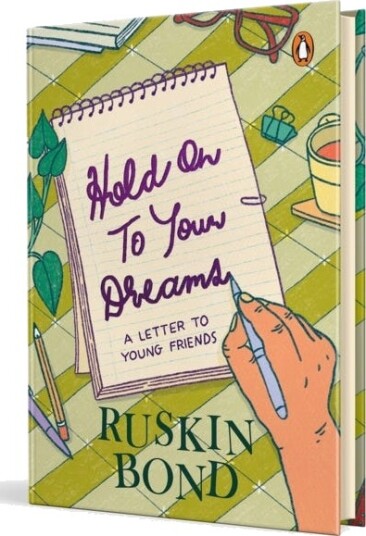Hold On to Your Dreams  A Letter to Young Friends