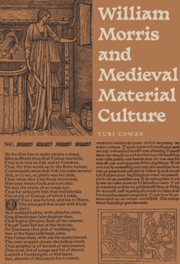 William Morris and Medieval Material Culture