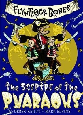 Flyntlock Bones  The Sceptre of the Pharaohs