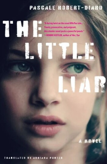 The Little Liar Av Pascale Robert-Diard, Adriana Hunter