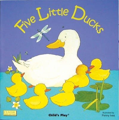 Five Little Ducks Five Little Ducks