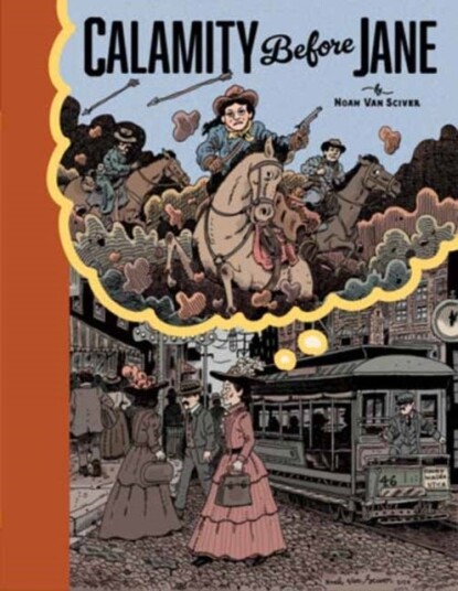 Calamity Before Jane Calamity Before Jane