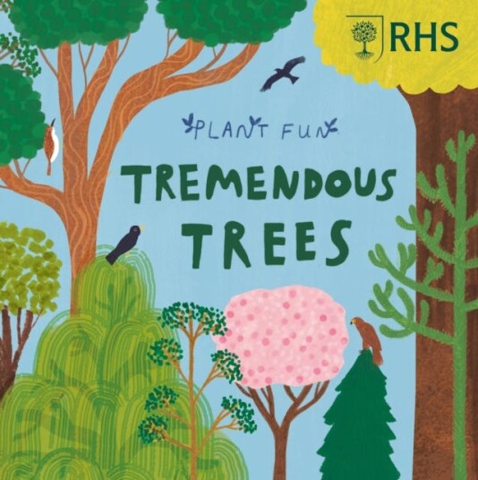 Plant Fun: Tremendous Trees Plant Fun: Tremendous Trees