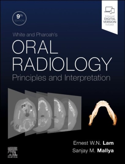 White and Pharoah's Oral Radiology Principles and Interpretation
