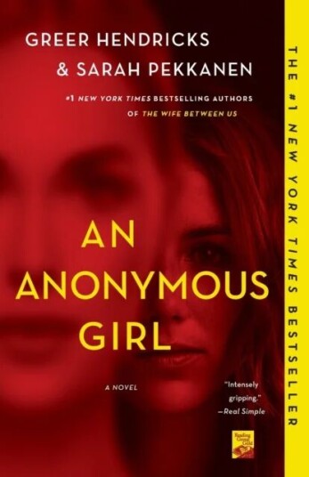 An Anonymous Girl Av Greer Hendricks, Sarah Pekkanen