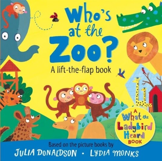 Who's at the Zoo? A What the Ladybird Heard Lift the flap book Who's at the Zoo? A What the Ladybird Heard Lift the flap book