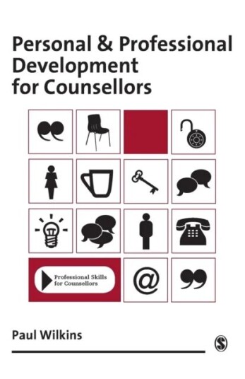 Personal And Professional Development For Counsellors Av Paul Wilkins