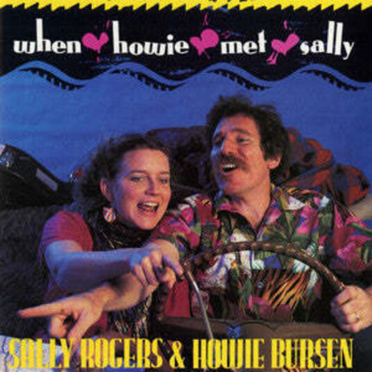 Sally Rogers, Howie Bursen When Howie Met Sally CD