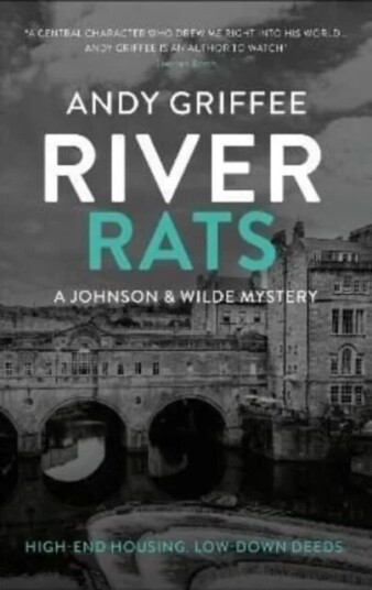 River Rats (Johnson & Wilde Crime Mystery #2) Av Andy Griffee