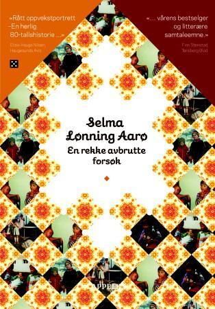 Selma Lønning Aarø En rekke avbrutte forsøk Roman fra 80-tallet