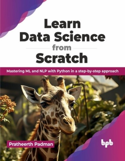 Learn Data Science from Scratch Learn Data Science from Scratch
