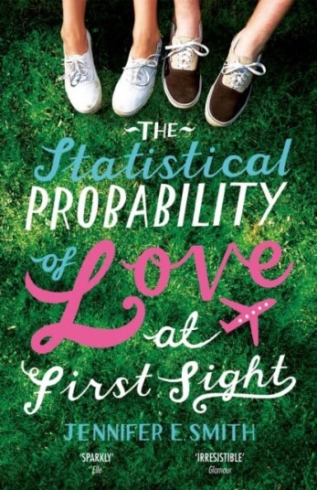 The Statistical Probability Of Love At First Sight Av Jennifer E. Smith