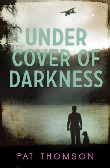 Under Cover Of Darkness Av Pat Thomson Under Cover Of Darkness Av Pat Thomson