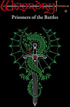 Wizardry: The Five Ordeals - Scenario Prisoners of the Battles Wizardry: The Five Ordeals - Scenario Prisoners of the Battles