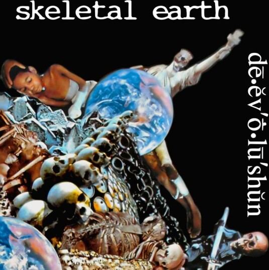 Skeletal Earth DeEv'oLu'shun CD Skeletal Earth DeEv'oLu'shun CD