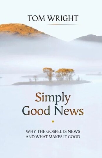 Simply Good News Av Tom Wright