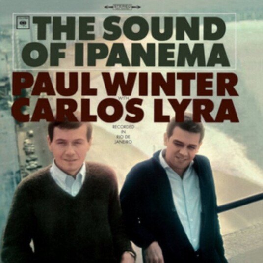 Paul Winter With Carlos Lyra 7cthe Paul Winter Sextet The Sound Of Ipanema Uk Vinyl