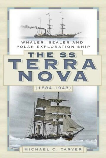 The Ss Terra Nova (1884-1943) Av Michael C. Tarver