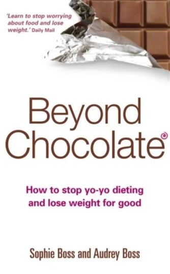 Beyond Chocolate Av Sophie Boss, Audrey Boss