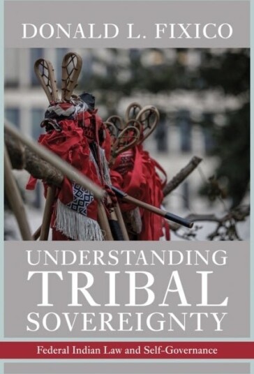 Understanding Tribal Sovereignty