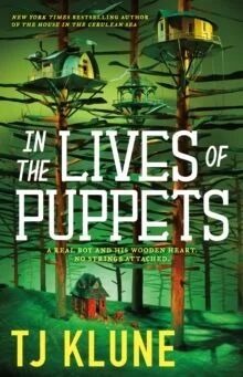 In The Lives Of Puppets Av Tj Klune