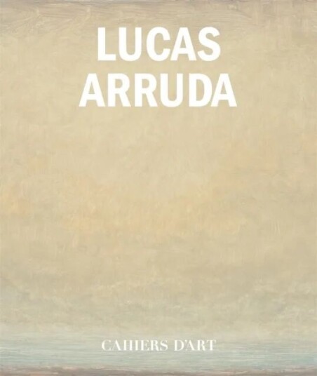 Lucas Arruda Av Fernanda Brenner, Chris Sharp, Hans Ulrich Obrist