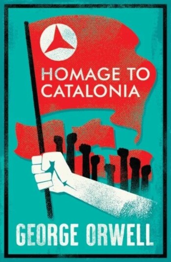 Homage To Catalonia Av George Orwell