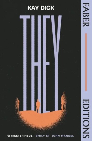 They (Faber Editions) Av Kay Dick