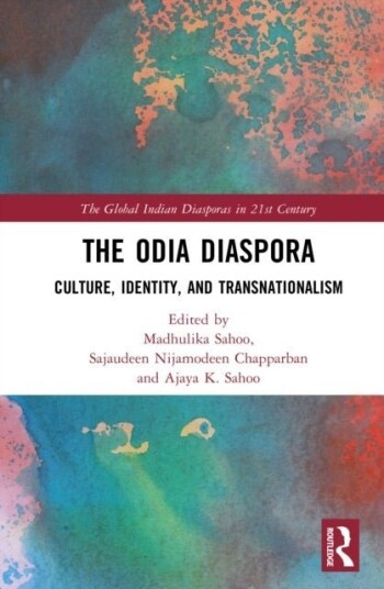 The Odia Diaspora The Odia Diaspora