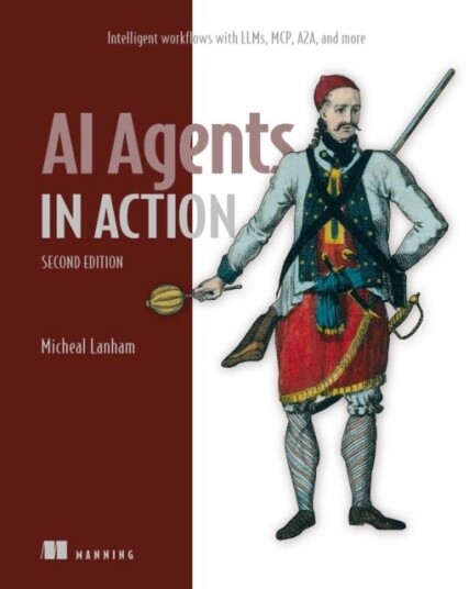 AI Agents in Action Second Edition AI Agents in Action Second Edition