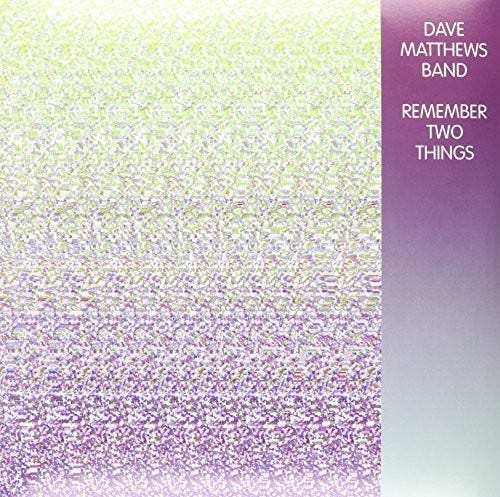 Dave Matthews Band  Remember Two Things  LP/Vinyl