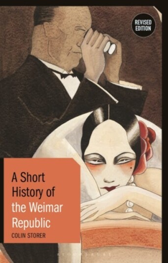 A Short History Of The Weimar Republic Av Colin (University Of Warwick Uk) Storer