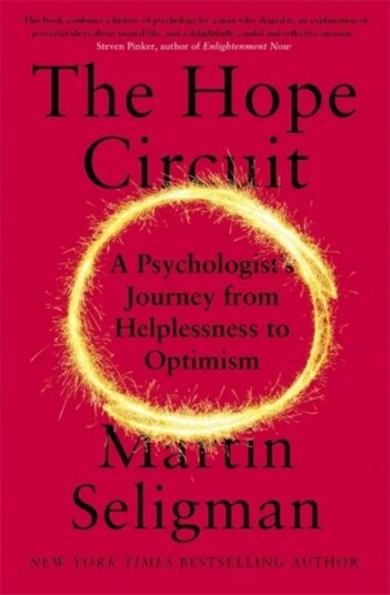 The Hope Circuit Av Martin Seligman