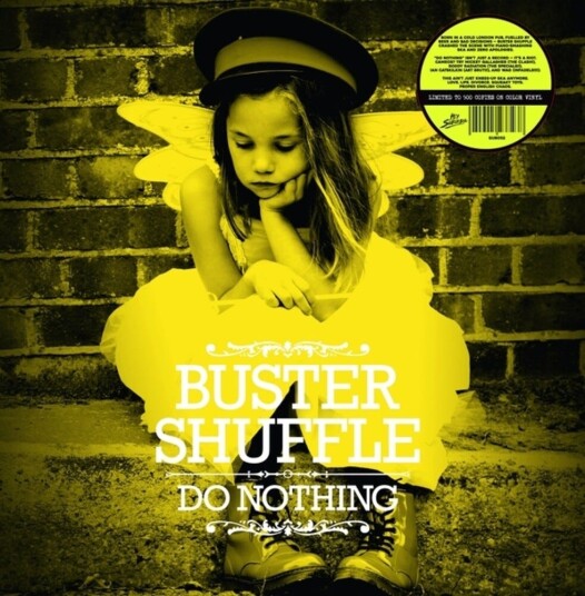 Buster Shuffle Do Nothing LP/Vinyl Buster Shuffle Do Nothing LP/Vinyl