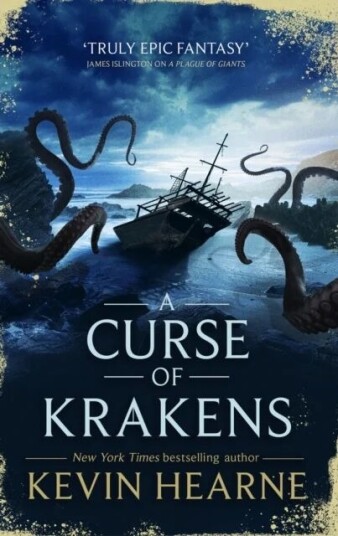 A Curse Of Krakens Av Kevin Hearne