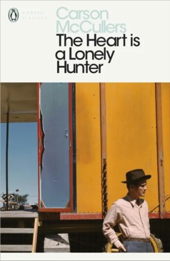 The Heart Is A Lonely Hunter Av Carson Mccullers