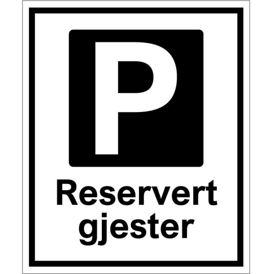 Parkering Reservert Gjester 50x60 cm Alu plate Reflekterende
