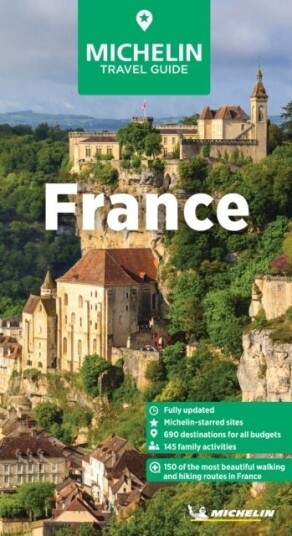 Michelin Travel Guides: France Michelin Travel Guides: France