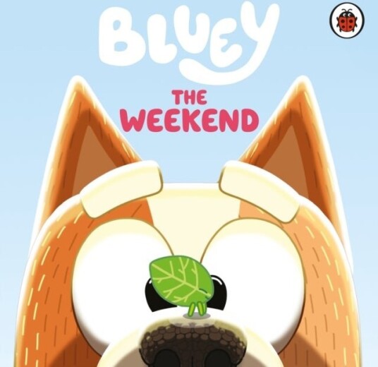 Bluey: The Weekend Bluey: The Weekend