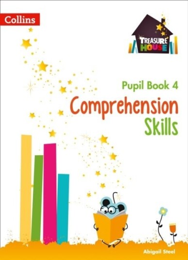 Comprehension Skills Pupil Book 4 Comprehension Skills Pupil Book 4
