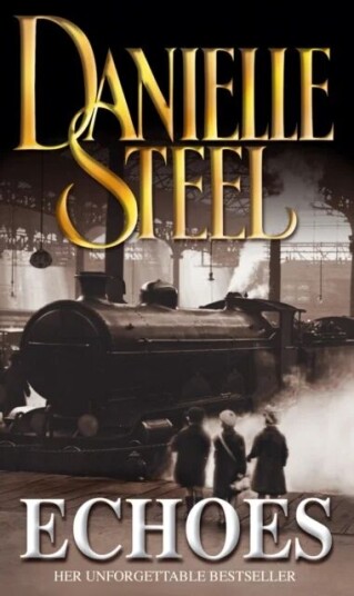 Echoes Av Danielle Steel Echoes Av Danielle Steel
