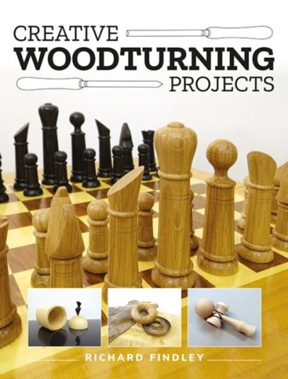 Creative Woodturning Projects Creative Woodturning Projects