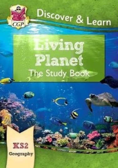 Ks2 Geography Discover & Learn: Living Planet Study Book Av Cgp Books